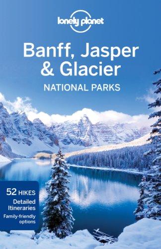 Banff, Jasper & Glacier national parks