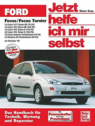 Ford Focus/Focus Turnier: ab Oktober 1998 (Jetzt helfe ich mir selbst)