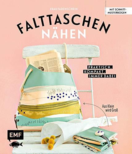 Falttaschen nähen: Praktisch, kompakt, immer dabei