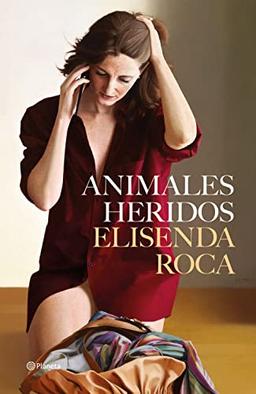 Animales heridos (Autores Españoles e Iberoamericanos)