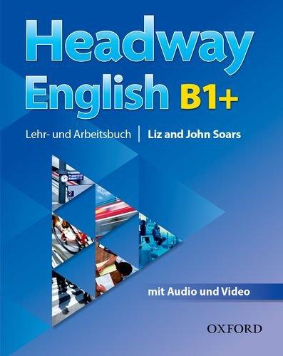 Headway English: B1+ Student's Book Pack (DE/AT), with Audio-CD