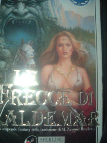 Le frecce di Valdemar (Super bestseller)