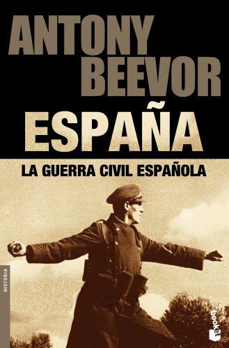 La Guerra Civil española (Biblioteca Antony Beevor)