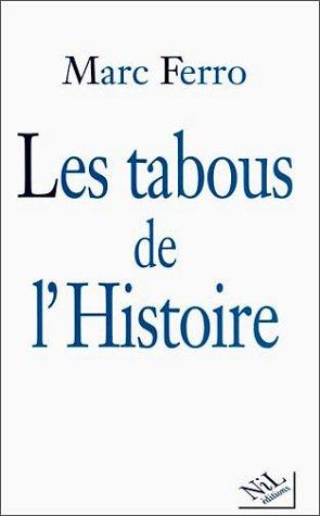 Les tabous de l'histoire