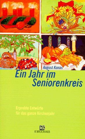 Ein Jahr im Seniorenkreis