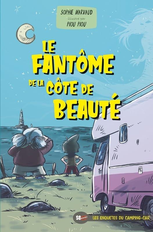 LE FANTÔME DE LA CÔTE DE BEAUTÉ