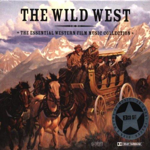 Wild West-Essential Western Film Music Collection