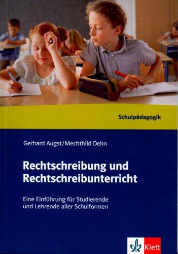 Rechtschreibung und Rechtschreibunterricht. Handbuch