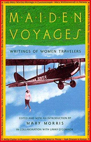 Maiden Voyages: Writings of Women Travelers: Writings of Women Travelers / Ed. by Mary Morris. (Vintage Departures)