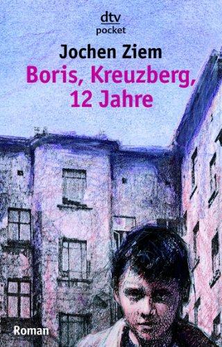 Boris, Kreuzberg, 12 Jahre