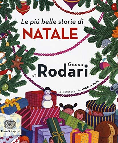 Le più belle storie di Natale: Le piu' belle storie di Natale