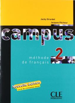 Campus 2, méthode de français : livre de l'élève, livret de civilisation