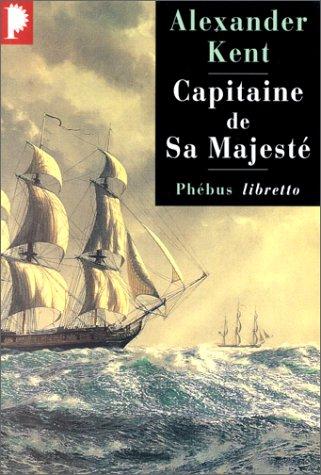 Captain Bolitho. Capitaine de sa Majesté