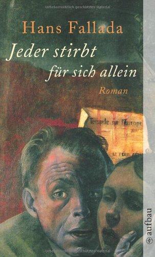 Jeder stirbt für sich allein: Roman (Fallada)