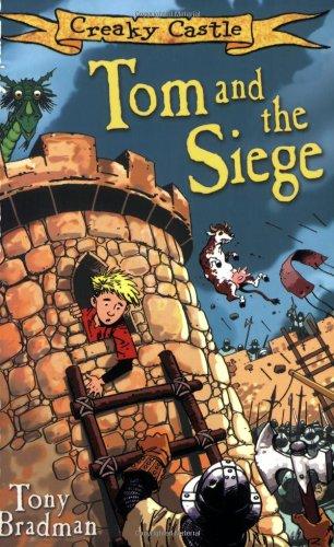 Tom and the Siege (Creaky Castle)