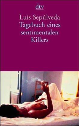 Tagebuch eines sentimentalen Killers.