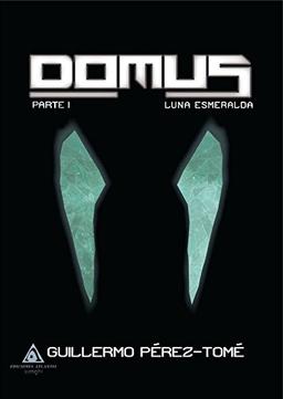 Domus. Luna Esmeralda