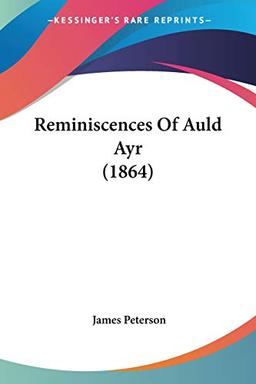 Reminiscences Of Auld Ayr (1864)