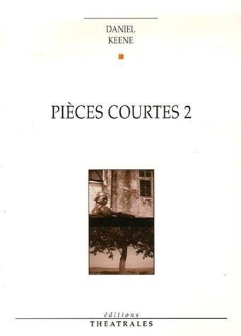 Pièces courtes. Vol. 2