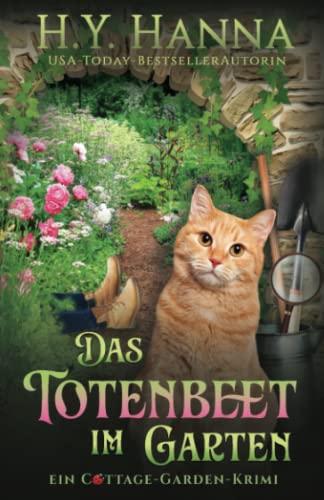 Das Totenbeet im Garten: (Ein Cottage-Garden-Krimi 1)