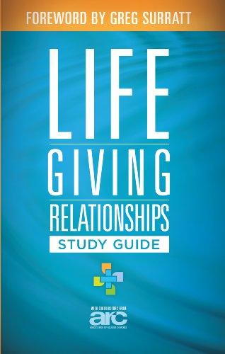 Lifegiving Relationships: Discovering How to Love God, Love Others & Have a Blast While You are Doing it