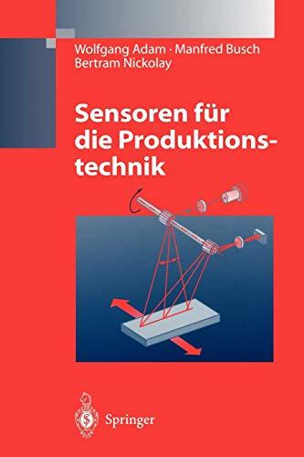 Sensoren für die Produktionstechnik