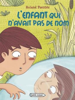 L'enfant qui n'avait pas de nom