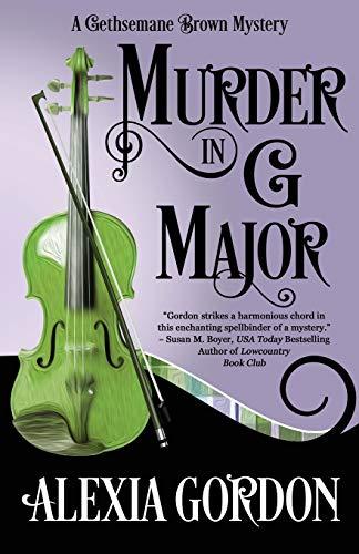 Murder in G Major (A Gethsemane Brown Mystery, Band 1)