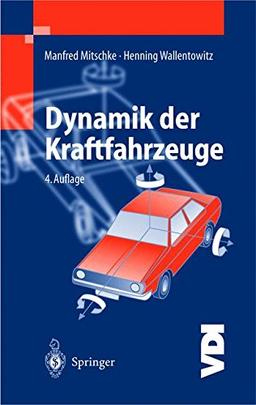 Dynamik der Kraftfahrzeuge (VDI-Buch)