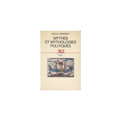 Mythes et mythologies politiques