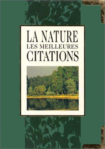 La nature : les meilleurs citations