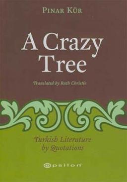 A CRAZY TREE