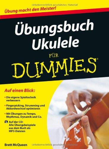 Übungsbuch Ukulele für Dummies (Fur Dummies)