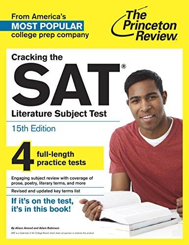 Cracking the SAT Literature Subject Test, 15th Edition (College Test Preparation)