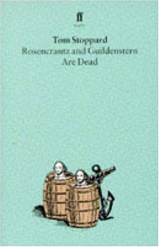 Rosencrantz and Guildenstern Are Dead