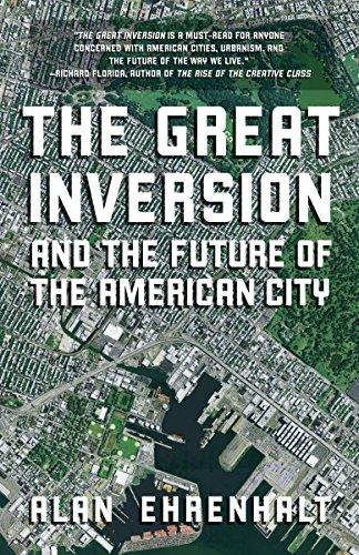 The Great Inversion and the Future of the American City (Vintage)