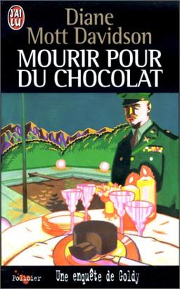 Mourir pour du chocolat : une enquête de Goldy