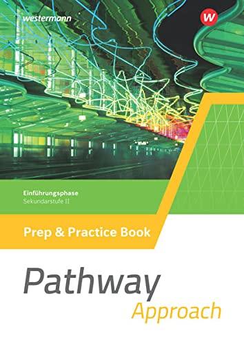 Pathway Approach und Pathway Advanced / Pathway Approach - Gymnasiale Oberstufe - Ausgabe Mitte und Ost: Lese- und Arbeitsbücher Englisch für die ... Oberstufe - Ausgabe Mitte und Ost 2022)