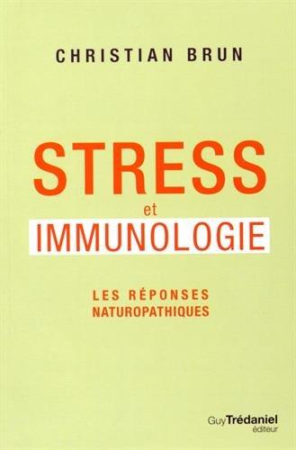 Stress et immunologie : les réponses naturopathiques