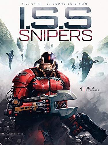 ISS snipers. Vol. 1. Reid Eckart