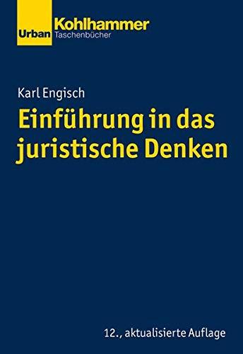 Einführung in das juristische Denken (Urban-Taschenbücher)