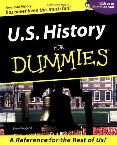 U.S. History For Dummies (For Dummies (Lifestyles Paperback))