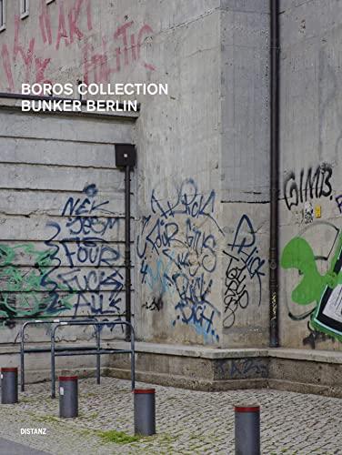 Boros Collection / Bunker Berlin #4: Deutsch/Englisch