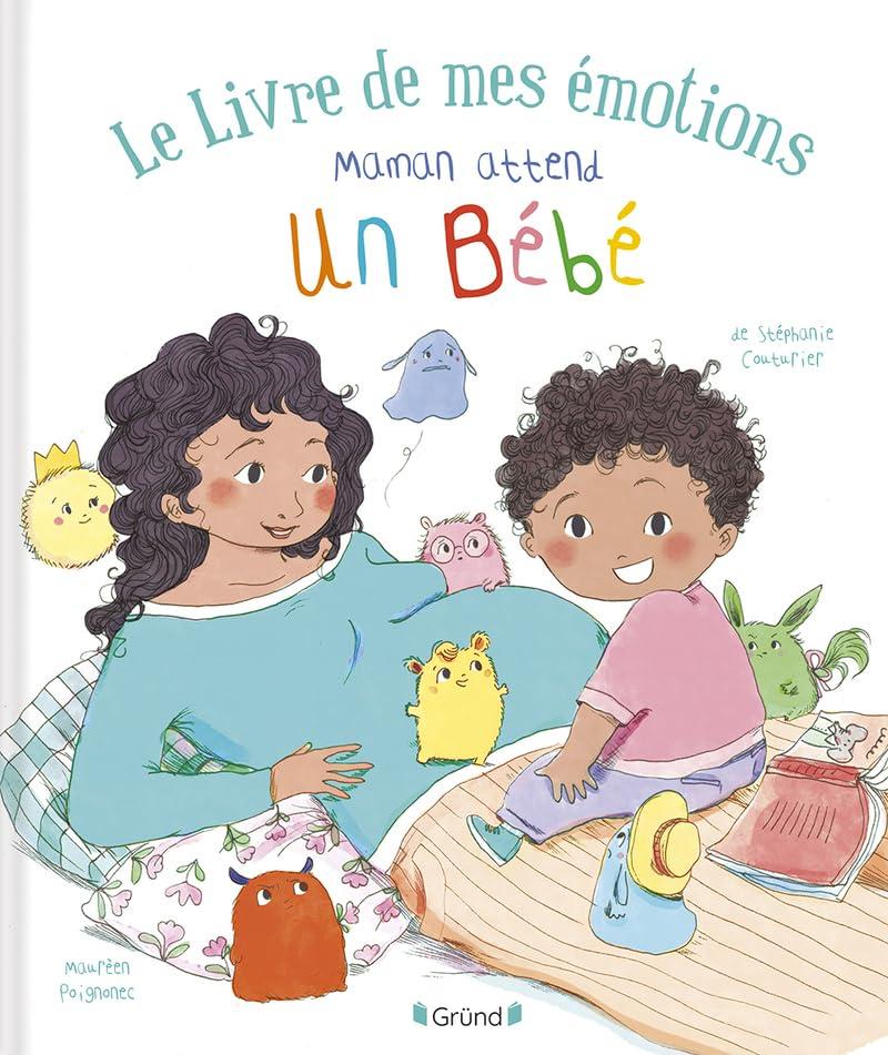 Le livre de mes émotions. Maman attend un bébé