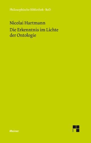 Die Erkenntnis im Lichte der Ontologie