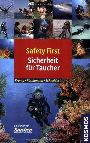 Safety first: Sicherheit für Taucher