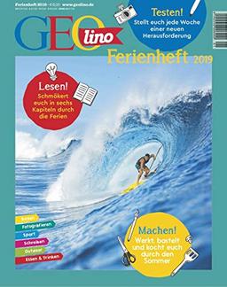 GEOlino Ferienheft 1/2019 "Machen!"