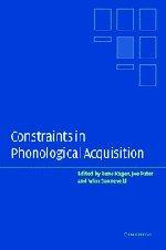 Constraints in Phonological Acquisition