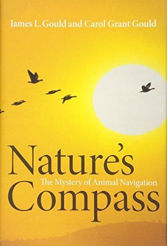 Nature`s Compass - The Mystery of Animal Navigation (Science Essentials)