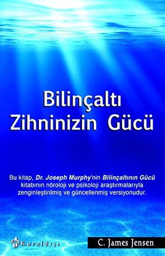 Bilincalti Zihninizin Gücü